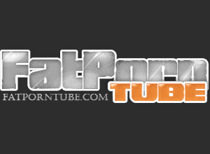 Fat Porn Tube